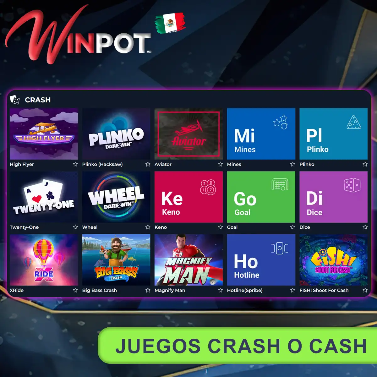 Juegos Crash o Cash Winpot